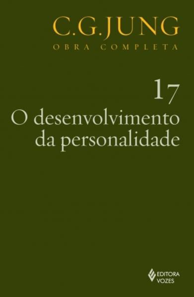 O DESENVOLVIMENTO DA PERSONALIDADE VOL. 17