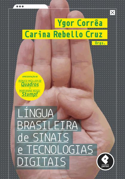 LÍNGUA BRASILEIRA DE SINAIS E TECNOLOGIAS DIGITAIS