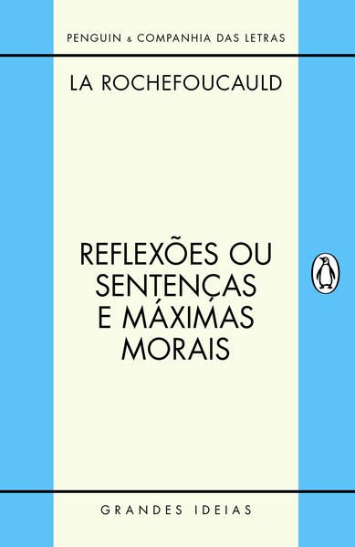 REFLEXÕES OU SENTENÇAS E MÁXIMAS MORAIS