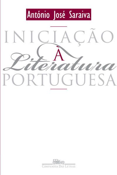 INICIAÇÃO À LITERATURA PORTUGUESA