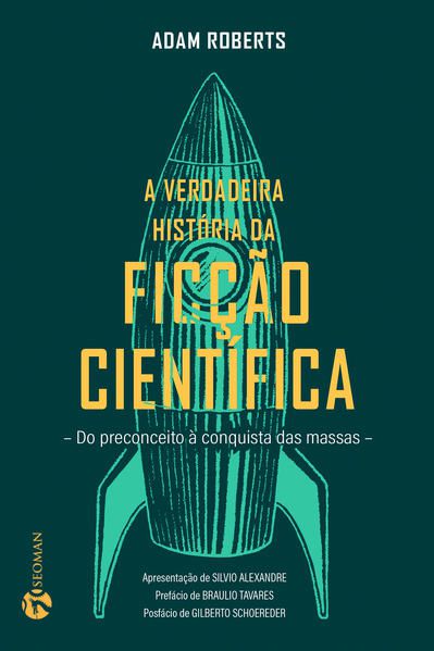 A VERDADEIRA HISTÓRIA DA FICÇÃO CIENTÍFICA