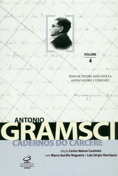 CADERNOS DO CÁRCERE - VOL. 4