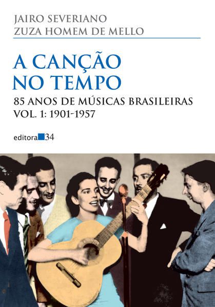 A CANÇÃO NO TEMPO - VOL. 1