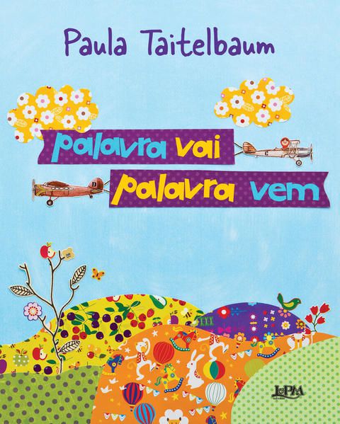 PALAVRA VAI, PALAVRA VEM