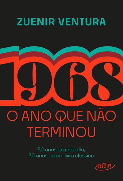 1968: O ANO QUE NÃO TERMINOU (EDIÇÃO ESPECIAL)
