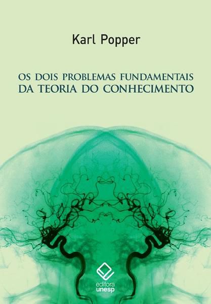 OS DOIS PROBLEMAS FUNDAMENTAIS DA TEORIA DO CONHECIMENTO