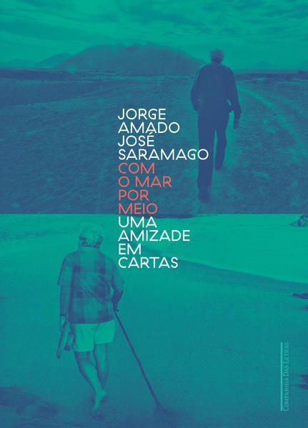 COM O MAR POR MEIO - UMA AMIZADE EM CARTAS