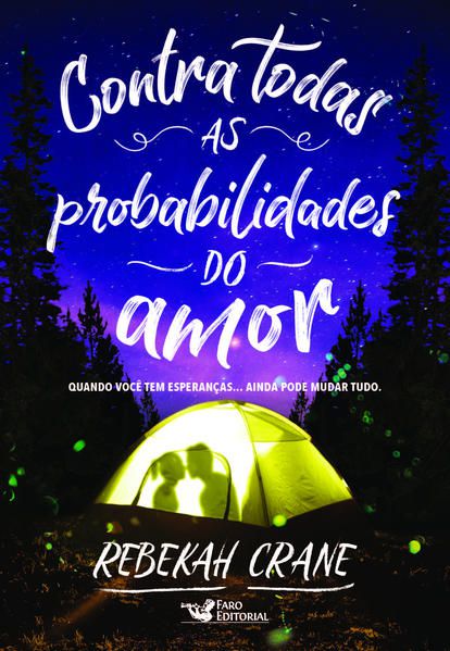 CONTRA TODAS AS PROBABILIDADES DO AMOR