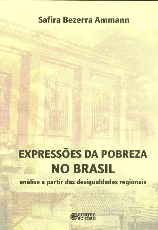 EXPRESSÕES DA POBREZA NO BRASIL