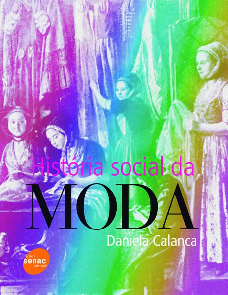 HISTÓRIA SOCIAL DA MODA