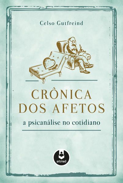CRÔNICA DOS AFETOS