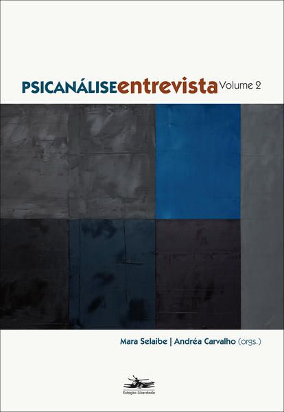 PSICANÁLISE ENTREVISTA - VOLUME 2