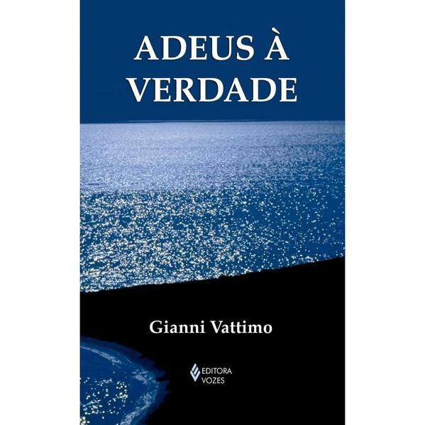 ADEUS À VERDADE