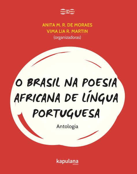 O BRASIL NA POESIA AFRICANA DE LÍNGUA PORTUGUESA