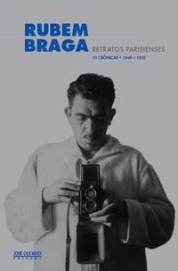 RETRATOS PARISIENSES: 31 CRÔNICAS (1949-1952)