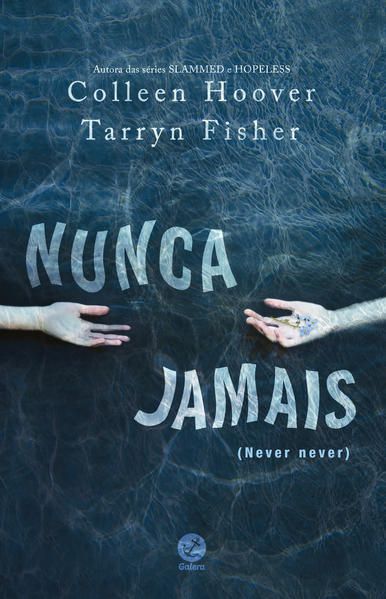 NUNCA JAMAIS - VOL. 1