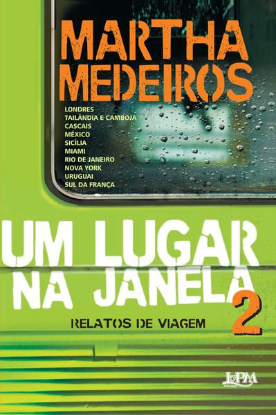 UM LUGAR NA JANELA 2: RELATOS DE VIAGEM