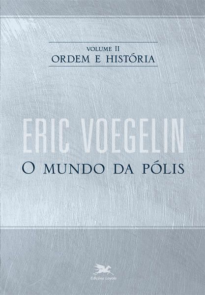 ORDEM E HISTÓRIA - VOL. II - VOL. 2
