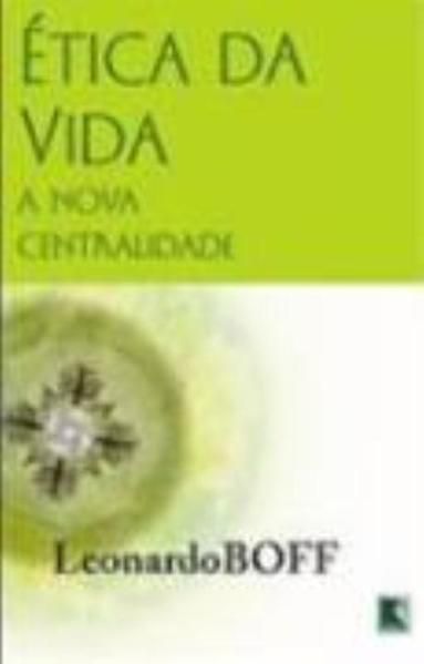 ÉTICA DA VIDA