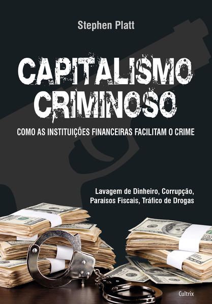 CAPITALISMO CRIMINOSO