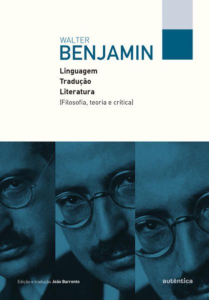 LINGUAGEM, TRADUÇÃO, LITERATURA