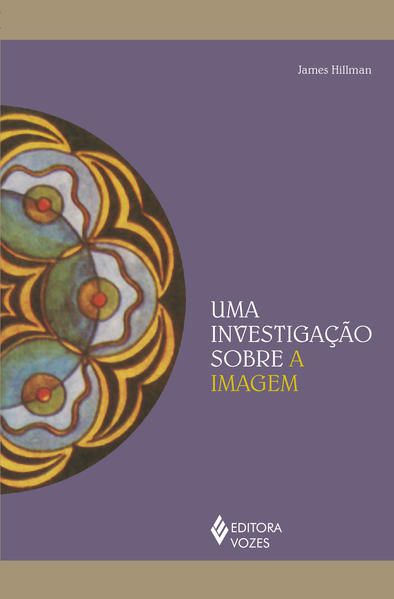 UMA INVESTIGAÇÃO SOBRE A IMAGEM