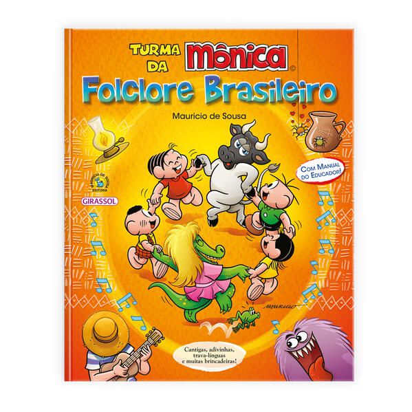 TURMA DA MÔNICA - FOLCLORE BRASILEIRO