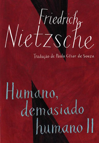 HUMANO DEMASIADO HUMANO II