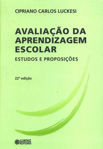 AVALIAÇÃO DA APRENDIZAGEM ESCOLAR