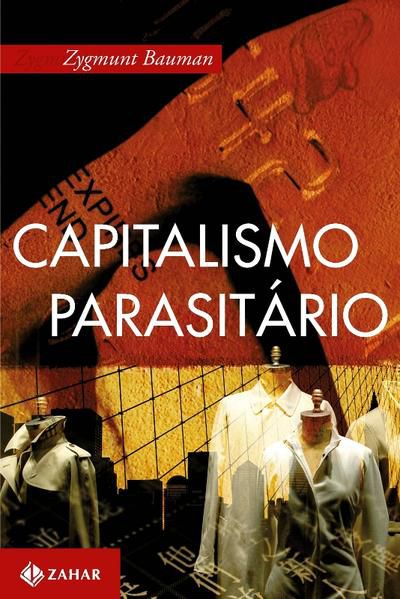 CAPITALISMO PARASITÁRIO