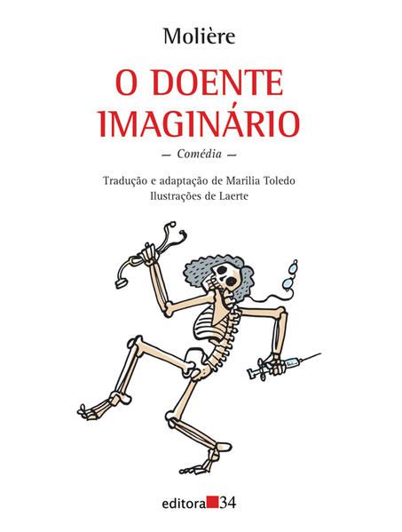 O DOENTE IMAGINÁRIO