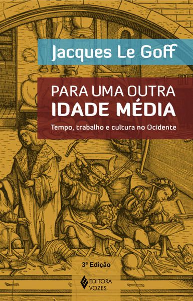 PARA UMA OUTRA IDADE MÉDIA