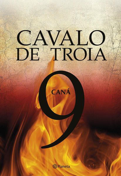CAVALO DE TROIA 9 - CANÁ
