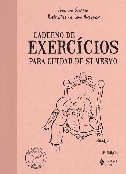 CADERNO DE EXERCÍCIOS PARA CUIDAR DE SI MESMO