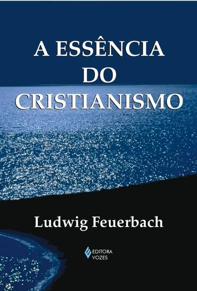ESSÊNCIA DO CRISTIANISMO