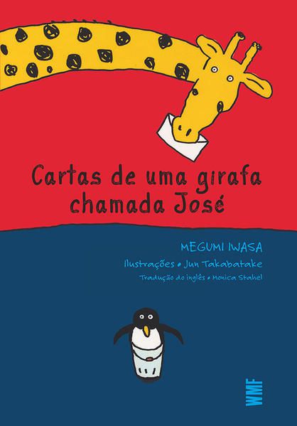 CARTAS DE UMA GIRAFA CHAMADA JOSÉ