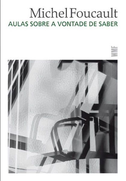 AULAS SOBRE A VONTADE DE SABER