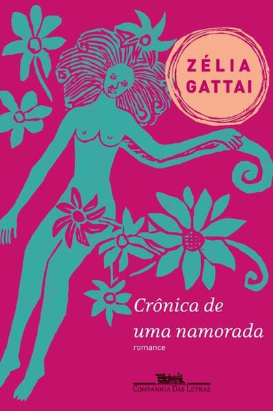 CRÔNICA DE UMA NAMORADA