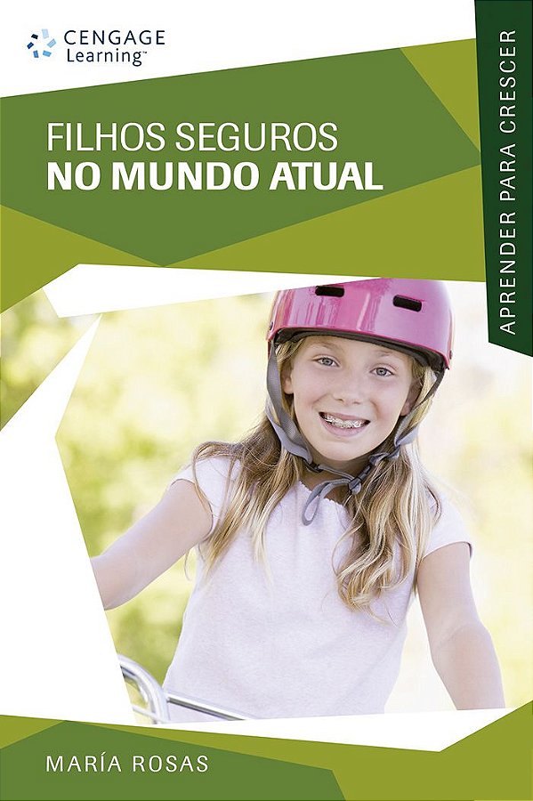 FILHOS SEGUROS NO MUNDO ATUAL
