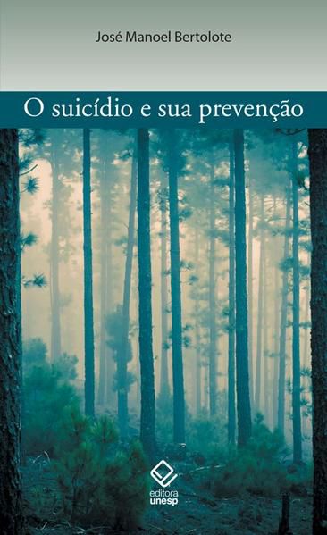 O SUICÍDIO E SUA PREVENÇÃO