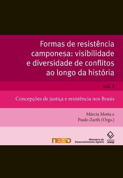 FORMAS DE RESISTÊNCIA CAMPONESA: VOL. 1