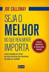 SEJA MELHOR NO QUE REALMENTE IMPORTA