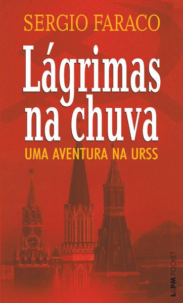 LÁGRIMAS NA CHUVA - UMA AVENTURA NA URSS - VOL. 949