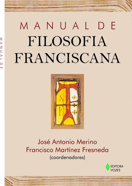MANUAL DE FILOSOFIA FRANCISCANA