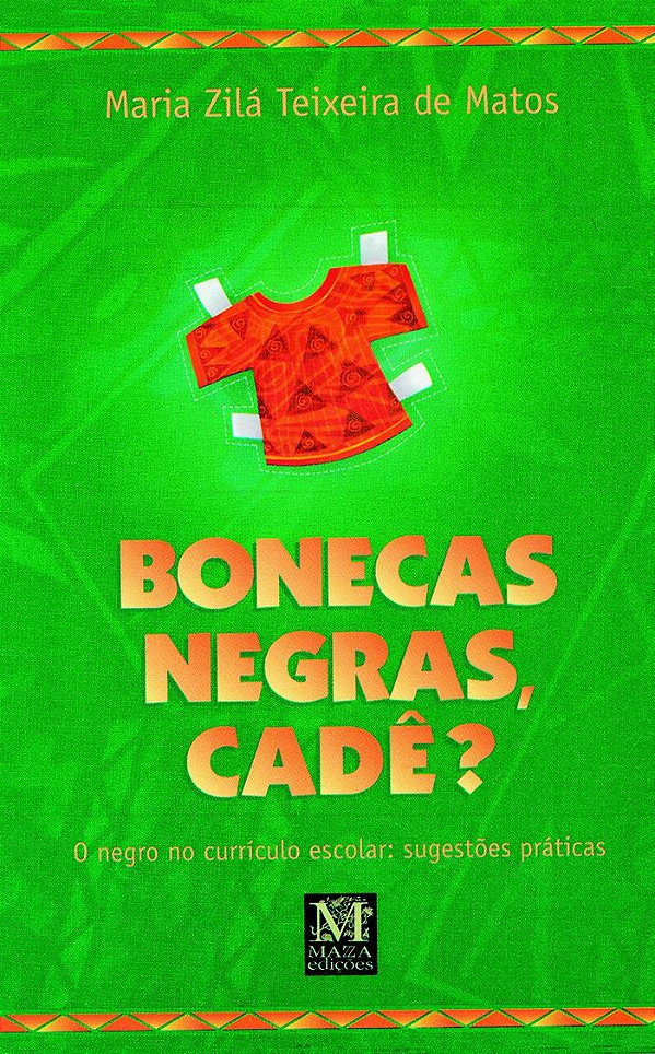 BONECAS NEGRAS, CADÊ?