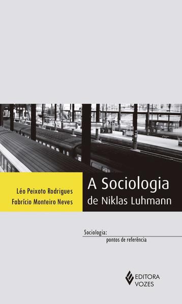 SOCIOLOGIA DE NIKLAS LUHMANN