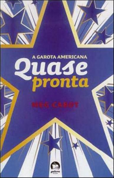 A GAROTA AMERICANAS: QUASE PRONTA (VOL. 2) - VOL. 2