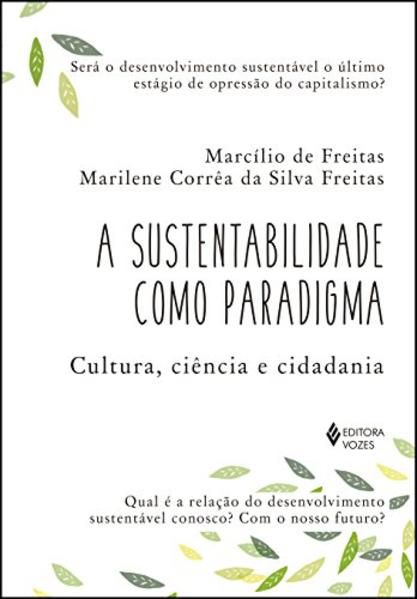 SUSTENTABILIDADE COMO PARADIGMA