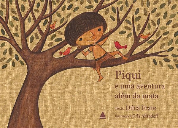 PIQUI E UMA AVENTURA ALÉM DA MATA