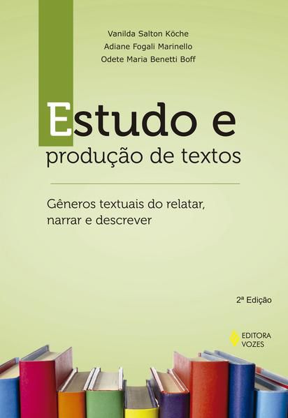 ESTUDO E PRODUÇÃO DE TEXTOS